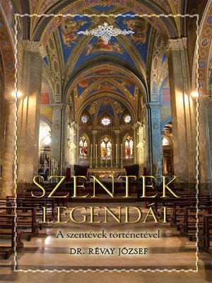 cover image of Szentek legendái